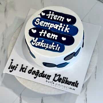 Hem Sempatik Hem Yakışıklı Şeritli Yazılı Pasta